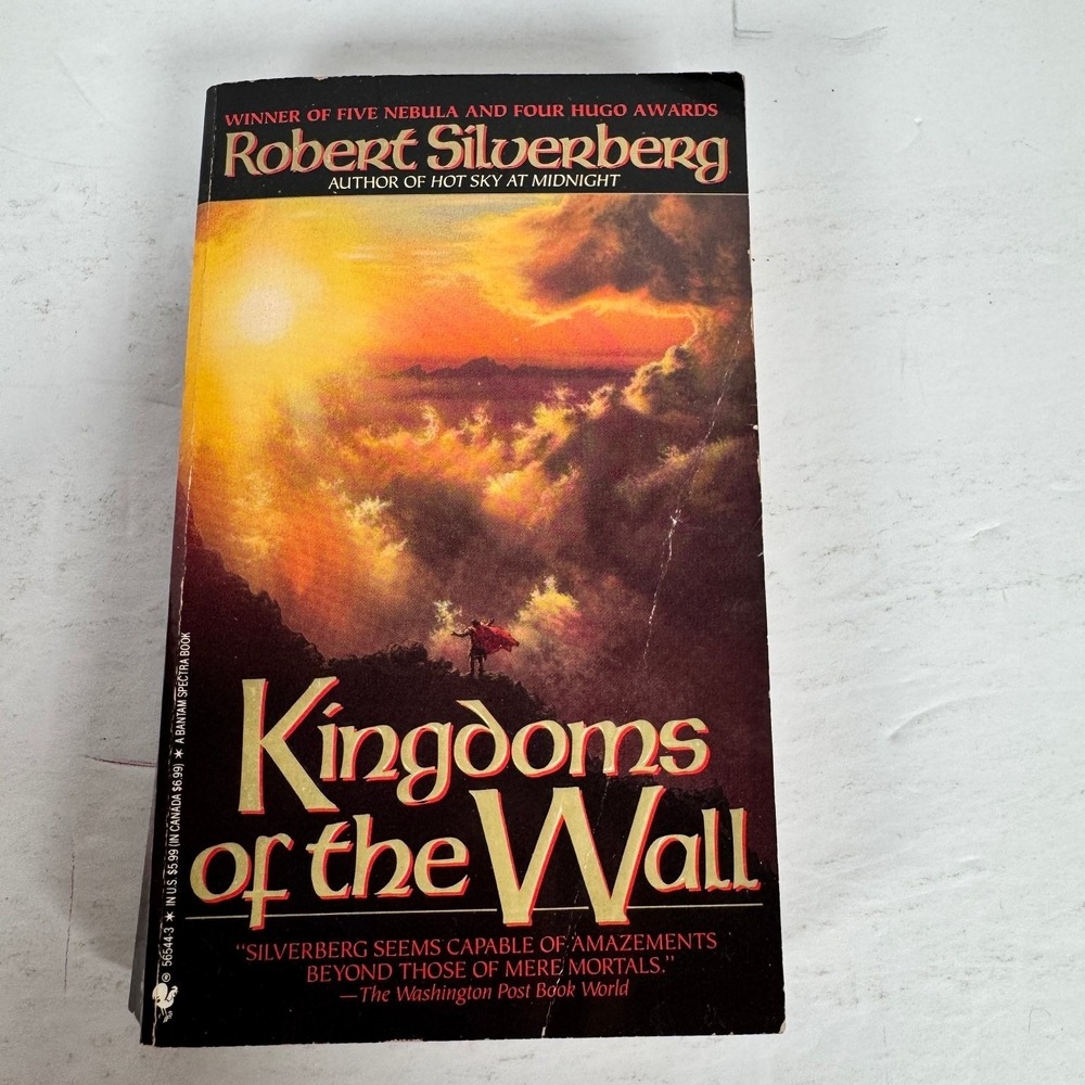 Kingdoms of the Wall Robert Silverberg 1994 1st Printing Sci-Fi Bantam Spectra